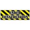 Signmission UNDER CONSTRUCTION BANNER SIGN workers construction demolition crew B-72 Under Construction - alternate 1